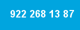 922 268 13 87 922 268 13 87